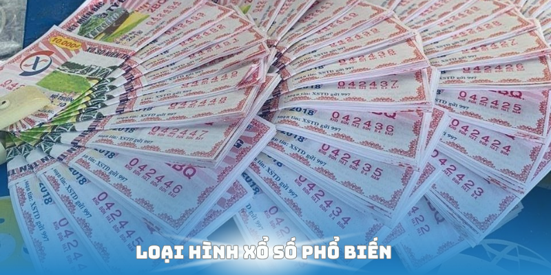 Loại hình xổ số phổ biến