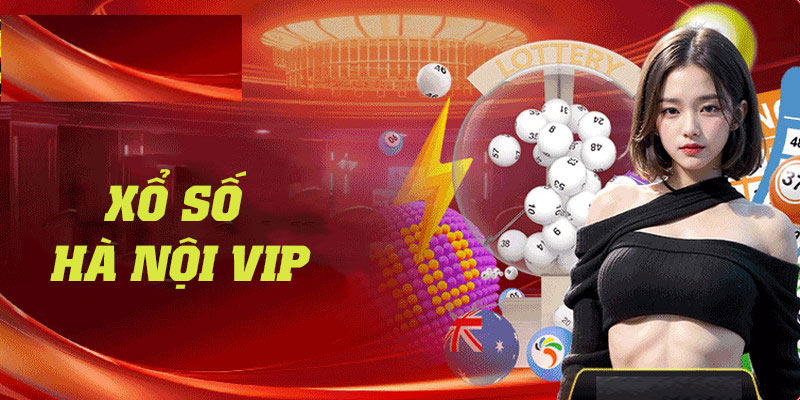 Xổ số Hà Nội VIP