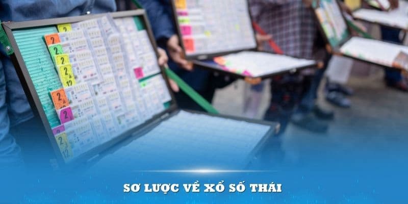 Xổ số Thái Lan là gì?